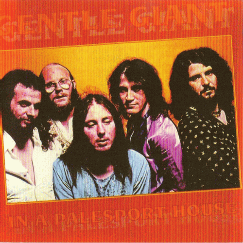 Gentle Giant : In a Palesport House